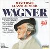 CD РИХАРД ВАГНЕР - Мастер классической музыки Том 5: Так 15805 LaserLight Digi US Классический Б/У
