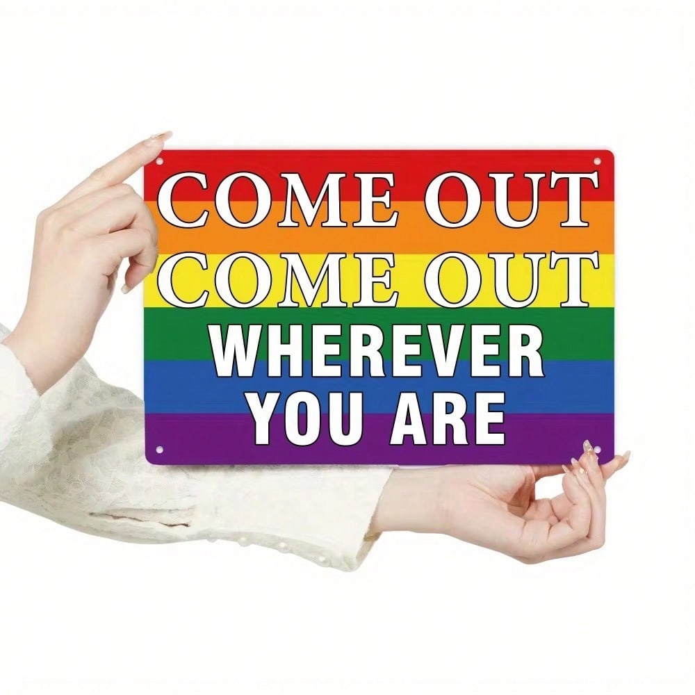 Come Out Come Out Wherever You Are Wall Art Durable Ideal for Farmhouse Bar LGBT Pride Decor