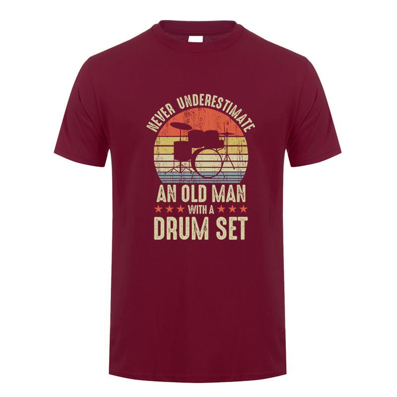 Funny Unisex T Shirt Never Underestimate An Old Unisex With A Drum Set Tshirt Summer Graphic Drummer Tshirts Unisex Clothes Tops Dy301