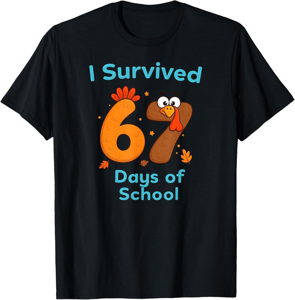 I Survived 67 Days Funny Turkey Thanksgiving Design Unisex T-Shirt