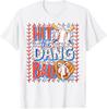 Hit The Dang Ball Baseball Season Game Day TShirt Y2k Trendy Sports Saying Tee Sons Birthday Novelty Gift Boys Fashion Novelty