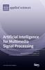 The Artificial Intelligence for Multimedia Signal Processing Book