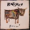 CD BOOTSAUCE - Bull 5120272 Vertigo 1992 Canada Rock Used
