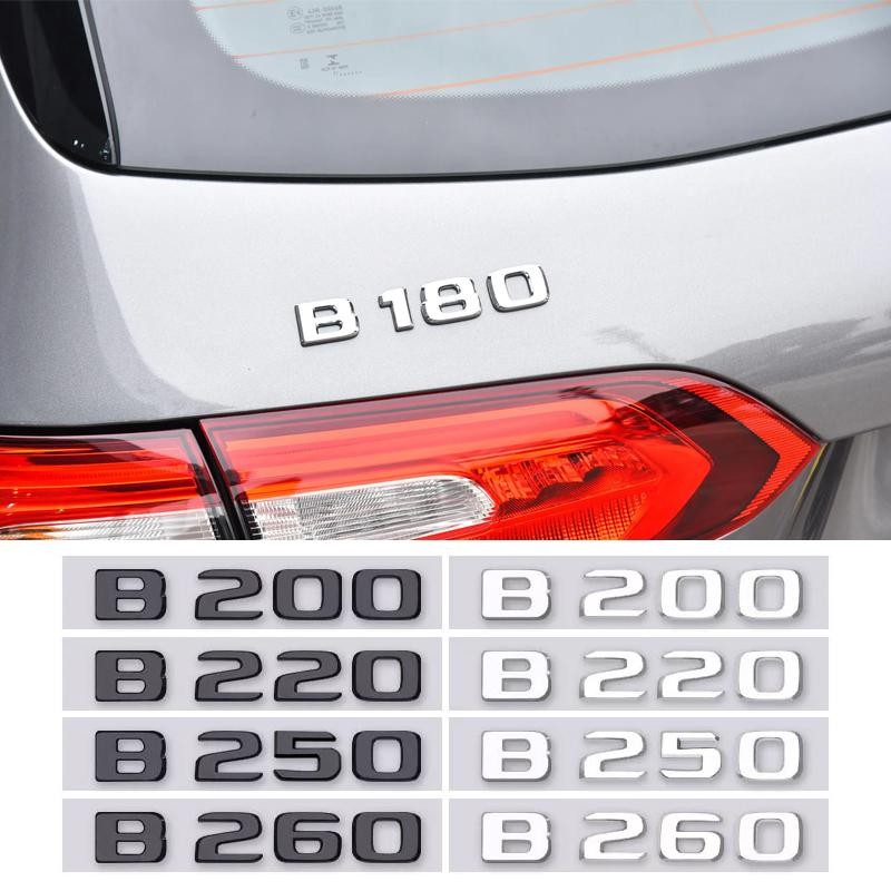 3D Car Trunk Letters Logo Badge Emblem Decals Stickers For Mercedes Benz B180 B200 B220 B250 B260 W246 W245 CDI Auto Accessories BF1