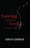 Книга Dancing With The Devil And Other Stories by David Garner - Paperback