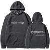 2025 Trend You're Enough Hoodies Men's and Women's Hoodies Retro Hoodies Street Hip Hop Unisex Hot Selling Women's Hoodies Top