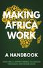 Книга Making Africa Work : A Handbook