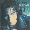CD T-BOLAN - So Bad ROCL6004 Rockit Records 1992 Япония ОбиЯпонская Поп/Рок Б/У