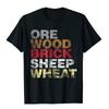 Ore Wood Brick Sheet Wheat Funny Settlers Board Game Shirt Cotton Printed On Tees Brand Men Tshirts Casual