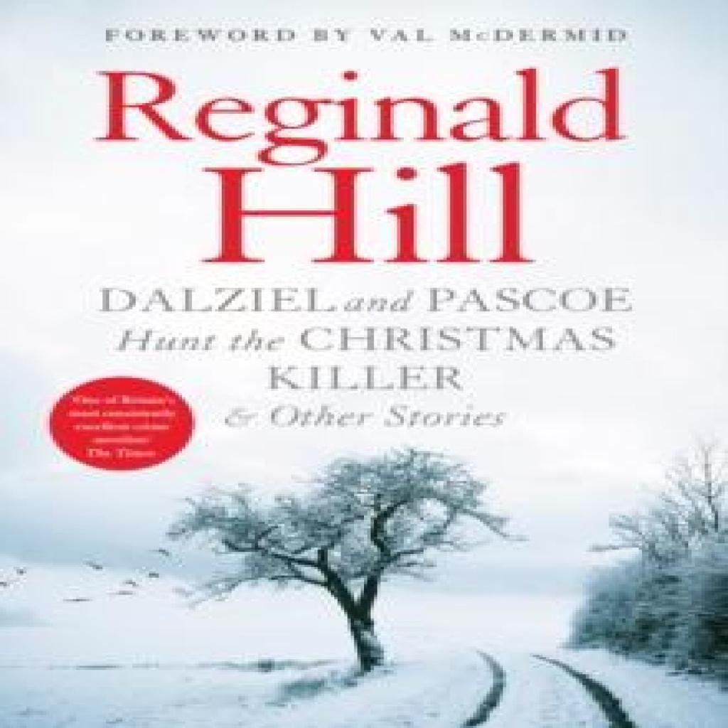Dalziel and Pascoe Hunt the Christmas Killer amp Other Stories by Reginald Hill Paperback Book 9780008430054