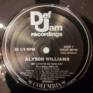 12-дюймовая пластинка ALYSON WILLIAMS My Love Is So Raw XSS68794 Def Jam Recordi 1989 Канада Танцевальная Электроника Б/у