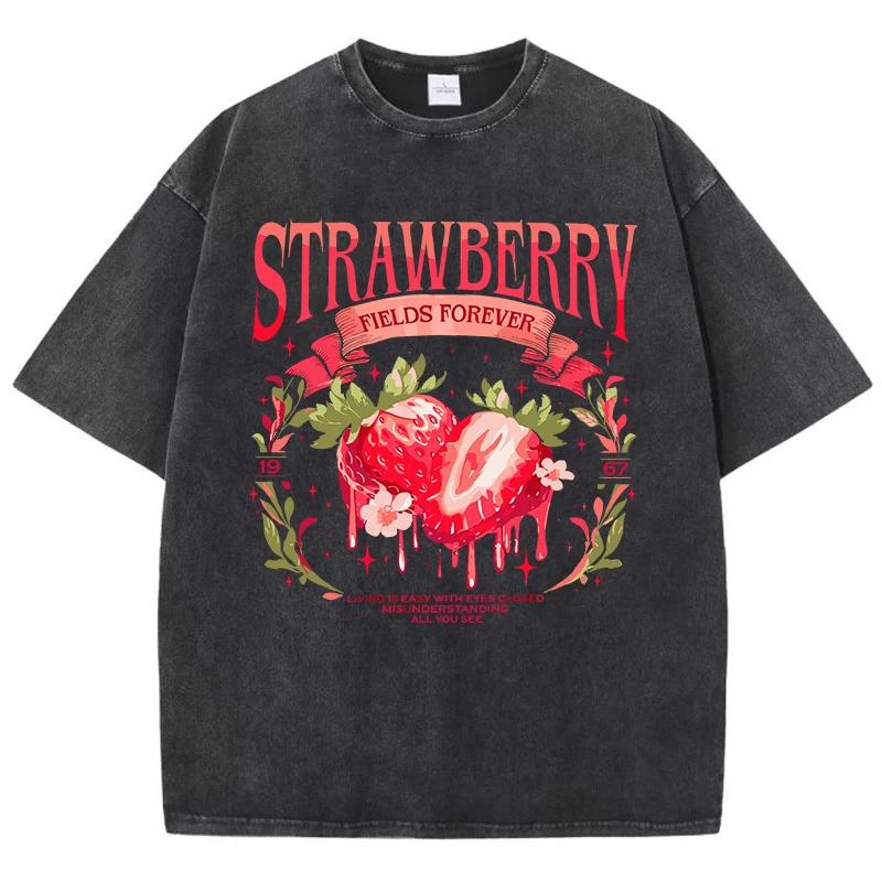 Street Women Washed T-Shirts Strawberry Fields Forever Printed Tee Shirts Comfortable Cotton Oversize Tees Summer Female Clothes