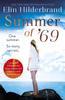 Книга Summer of '69 : One Summer. So Many Secrets . . . The Most Unputdownable Beach Read of Summer 2020