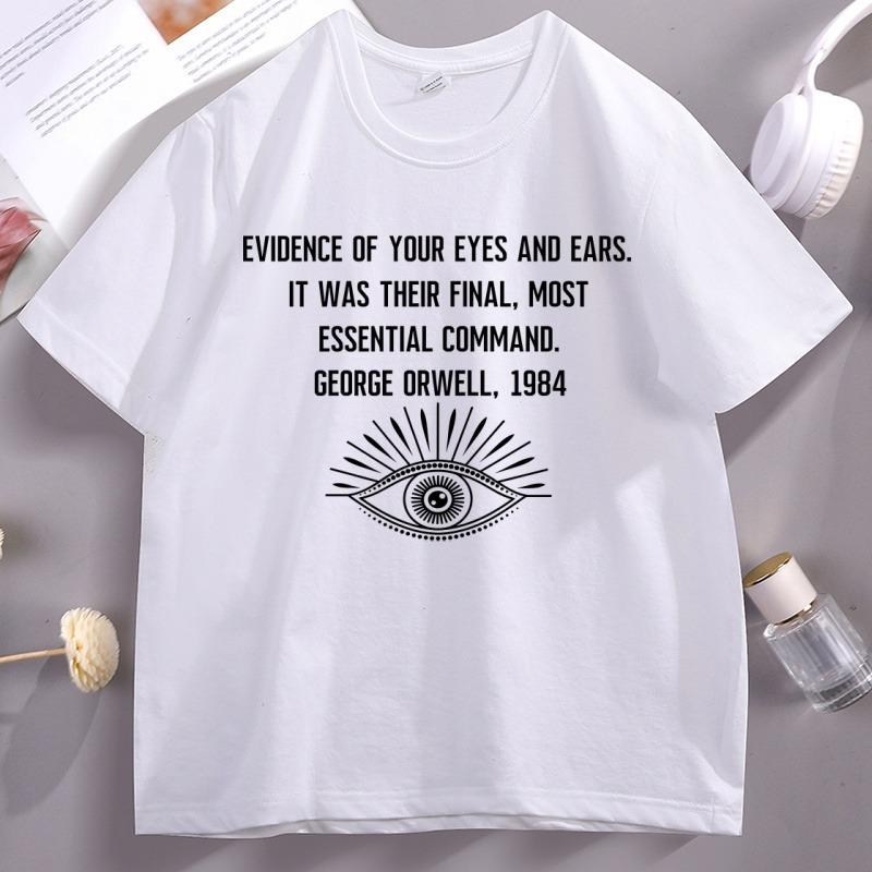 Orwell Quote Tee Retro Short Sleeve Cotton TShirt Unisex Women Causal Soft Oneck T Shirts Harajuku