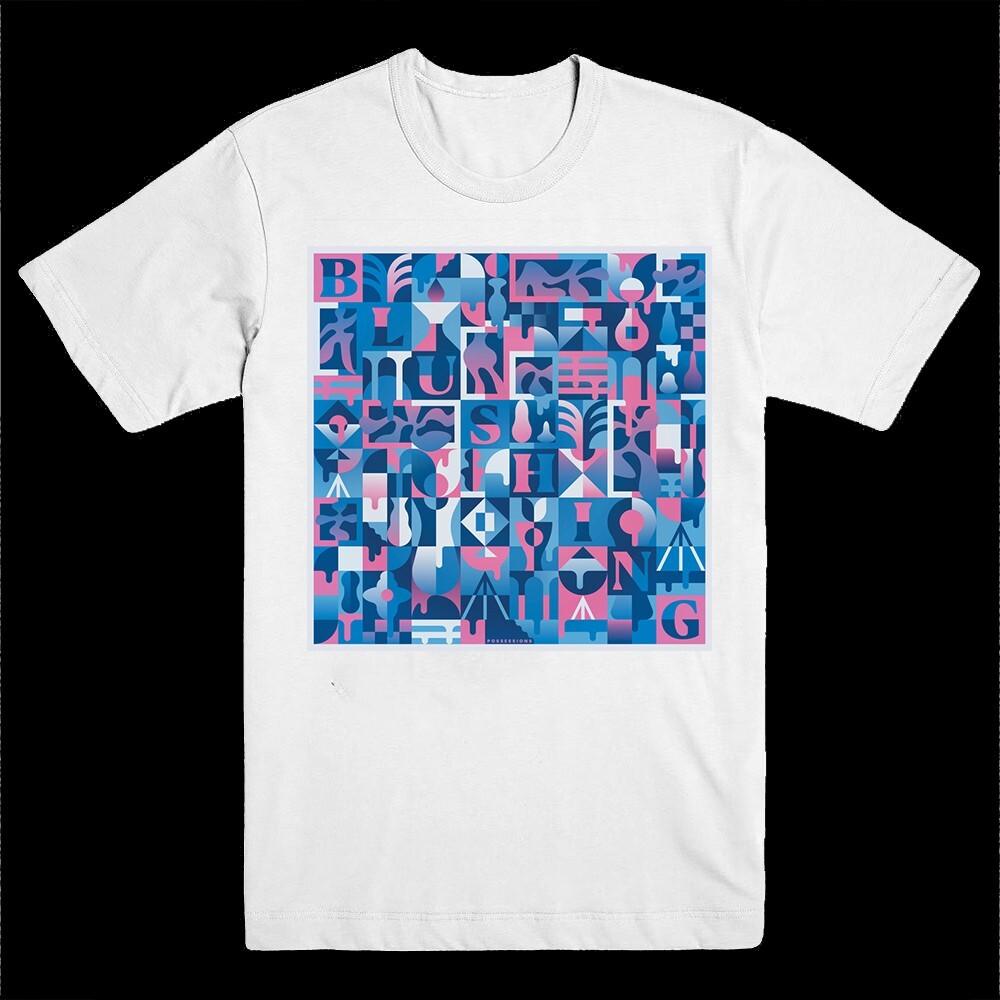 New Blushing Possessions Gift For Fans Unisex S-5XL Shirt 12D236 Unisex T-Shirt