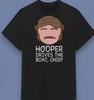 Hooper Drives The Boat Chief Jaws Movie T-shirt Gift for Friends All Size S-45XL
