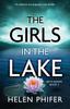 Книга The Girls In the Lake : An Addictive and Gripping Crime Thriller : 2