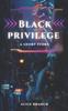 Книга Black Privilege