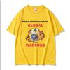 Proud Contributor To Global Warming TShirt Unisex Womens Funny Meme Graphic T Shirts Male Fashion ONeck Cotton Oversized Tshirt