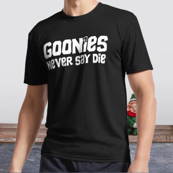 Новая футболка Goonies Never Say Die Активная футболка с логотипом Забавная Размеры от S до 5XL