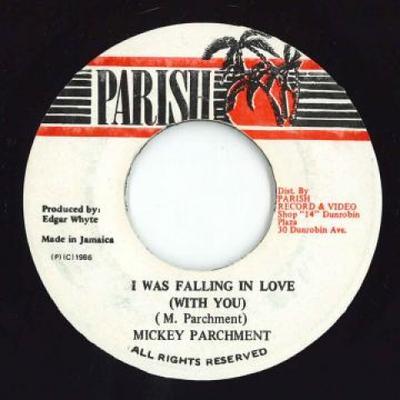 7-дюймовая пластинка MICKEY PARCHMENT - I Was Falling In Love / Версия Parish 1986 Ямайка Регги, Ска и Даб