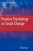 Книга Positive Psychology As Social Change