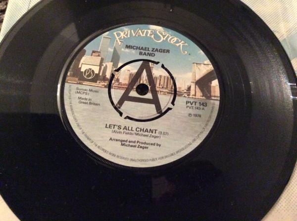 7-дюймовая пластинка MICHAEL ZAGER BAND - Let's All Chant PVT143PROMO Private Stock 1978 UK Танцевальная и электронная музыка Б/у