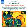 CD ALEXANDRE TANSMAN, JEAN-MARC FESSAR - Chamber Music with Clarinet 8570235 Naxos 2007 UK Classical Used