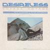7-дюймовая пластинка DESIRELESS - Voyage Voyage DESI2 CBS 1988 UK Поп Б/У