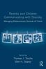 Книга Parents and Children Communicating with Society : Managing Relationships Outside of the Home