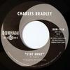 7inch Record CHARLES BRADLEY, MENAHAN STREET BAN - Stay Away / Run It Back DUN111 DUNHAM 2012 US Soul/Funk