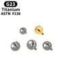 Titanium G23 14G/16G Internally Threaded Piercing Ball Jewelry