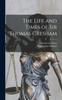 Книга The Life and Times of Sir Thomas Gresham