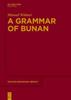 Книга A Grammar of Bunan