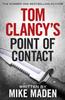 Книга Tom Clancy's Point of Contact : INSPIRATION FOR THE THRILLING AMAZON PRIME SERIES JACK RYAN