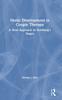 Книга Moral Development In Couple Therapy : A New Approach To Kohlberg's Stages
