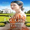 Seasons of Love by Anna Jacobs Paperback Book 9781804367261