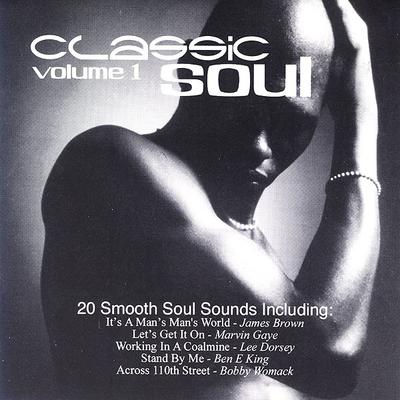 CD РАЗНЫЕ ИСПОЛНИТЕЛИ - Classic Soul Vol.1 APWCD1122 Musicbank 2001 UK Соул/Фанк Б/У