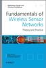 Книга Fundamentals of Wireless Sensor Networks : Theory and Practice