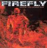 CD FIREFLY - Where You Gonna Run ESM033 Escape Music 1998 UK Rock Used