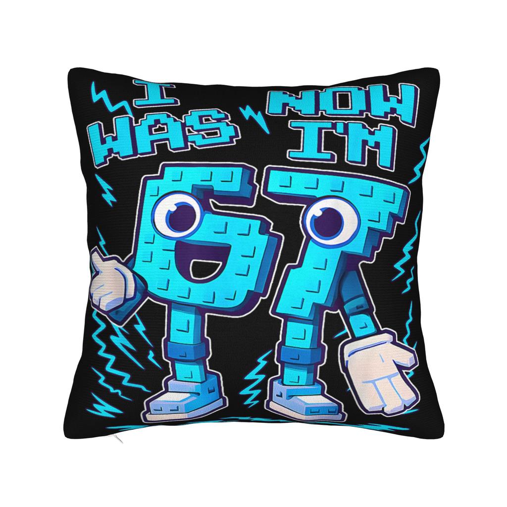 Pillow Case I was 6 Now Im 7 Six Seven 7 Years Old 67 Birthday Brainrot Pillow Cover For Chair Sofa Home Decor Cute Pillowcases