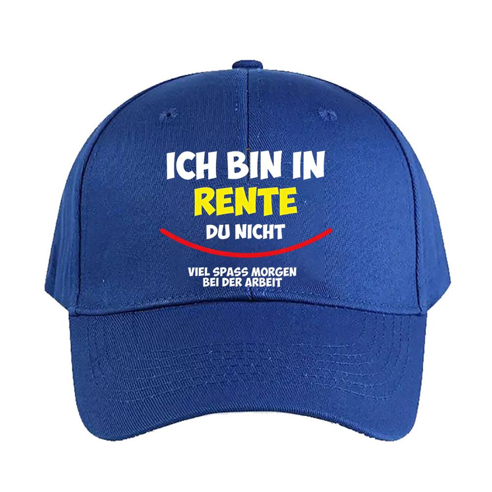 Ich Bin in Rente Du Nicht viel spass morgen bei der arbeti Summer Man Adult Hat Casual Adjustable Dad Printed Baseball Caps