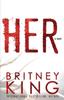Книга Her : A Psychological Thriller