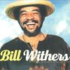 LP Record BILL WITHERS - His Ultimate Collection 19439946171 Sony Music 2023 Europe Soul/Funk