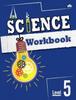Книга SCIENCE WORKBOOK : Level 5