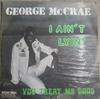 7-дюймовая пластинка GEORGE MCCRAE I Aint Lyin BOY105 Jay Boy 1975 UK SoulFunk Б/у