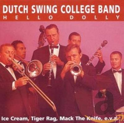 CD DUTCH SWING COLLEGE BAND - Hello Dolly 5585812 Rotation Германия Джаз Б/у