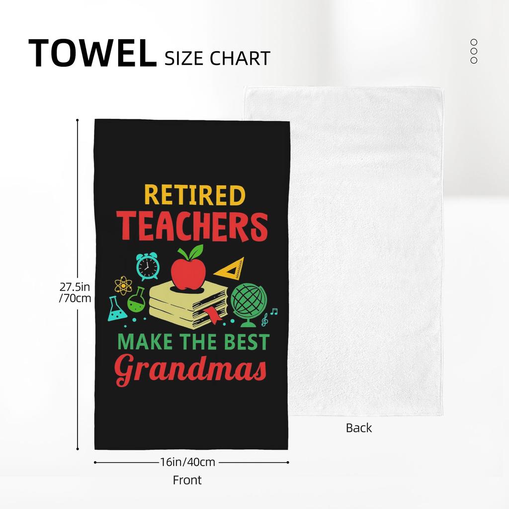Retired Teachers Make The Best Grandmas Soft Face Towel Quick Dry Pool Bath Cotton Towels Breathable