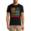 Men's T-Shirt 10 Years of Being Awesome - Funny Birthday Gift Tee Shirt