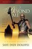 Книга Beyond Me : Doing the Impossible with the Purposes of God